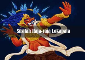 Silsilah Raja-raja Lokapala