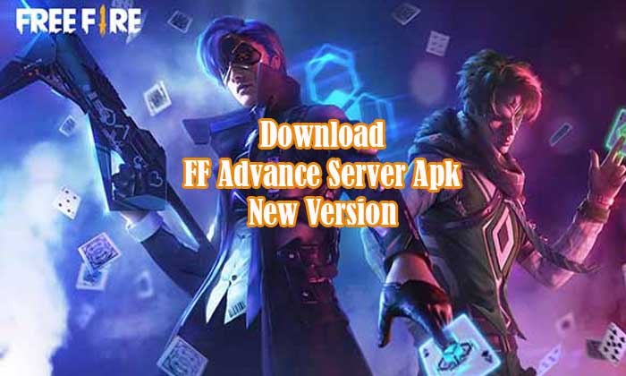 Download FF Advance Server Apk New Version
