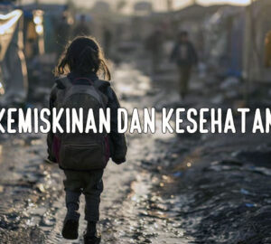hubungan kemiskinan dan kesehatan