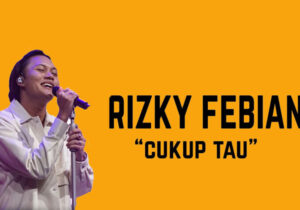 cukup tau rizky febian